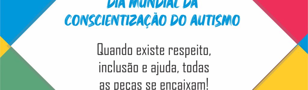 02-de-abril-Dia-Mundial-da-Concientizacao-do-Autismo